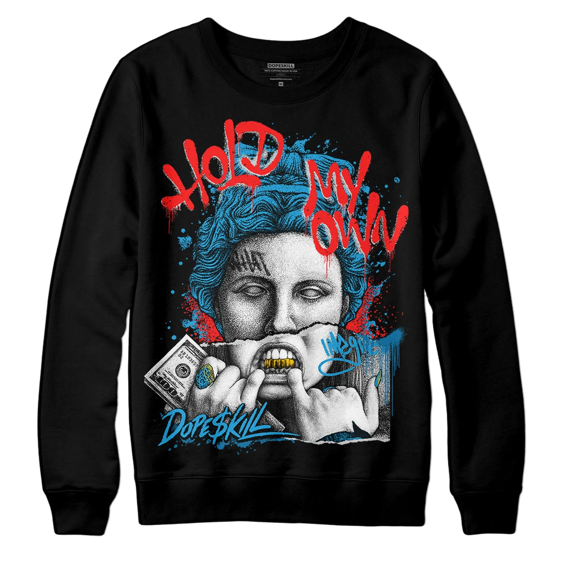 Military Blue 4s DopeSkill Sweatshirt Hold My Own Graphic 2 Military Blue 4s DopeSkill Sweatshirt Hold My Own Graphic - Image 2