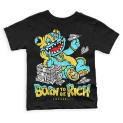 Aqua 5s DopeSkill Toddler Kids T-shirt Born To Be Rich Graphic