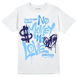 University Blue Collection DopeSkill T-Shirt No Money No Love Typo Graphic
