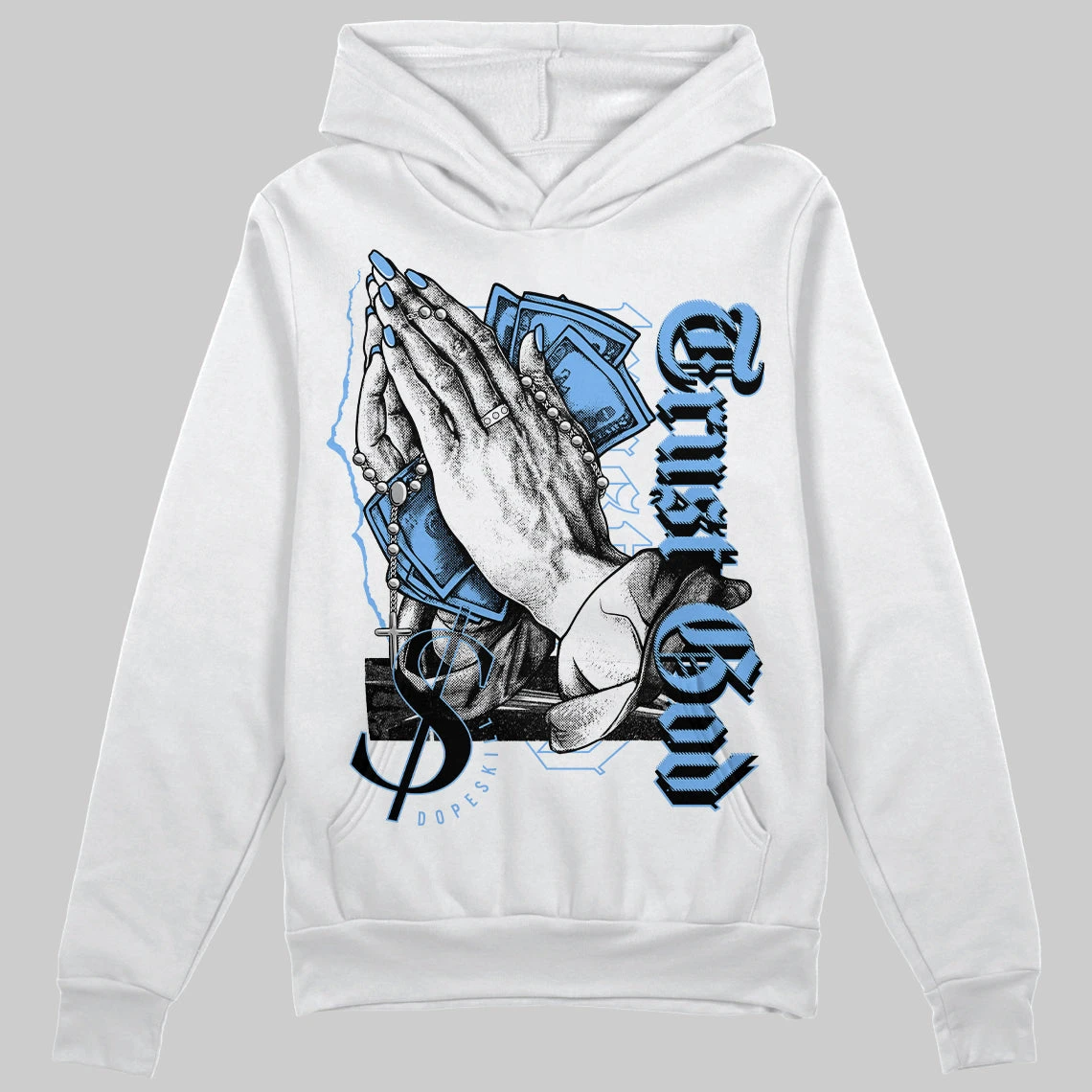Powder Blue 9s DopeSkill Hoodie Sweatshirt Trust God Graphic 1 Powder Blue 9s DopeSkill Hoodie Sweatshirt Trust God Graphic