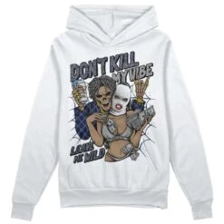 AJ Spizike White Obsidian DopeSkill Hoodie Sweatshirt Don't Kill My Vibe Graphic
