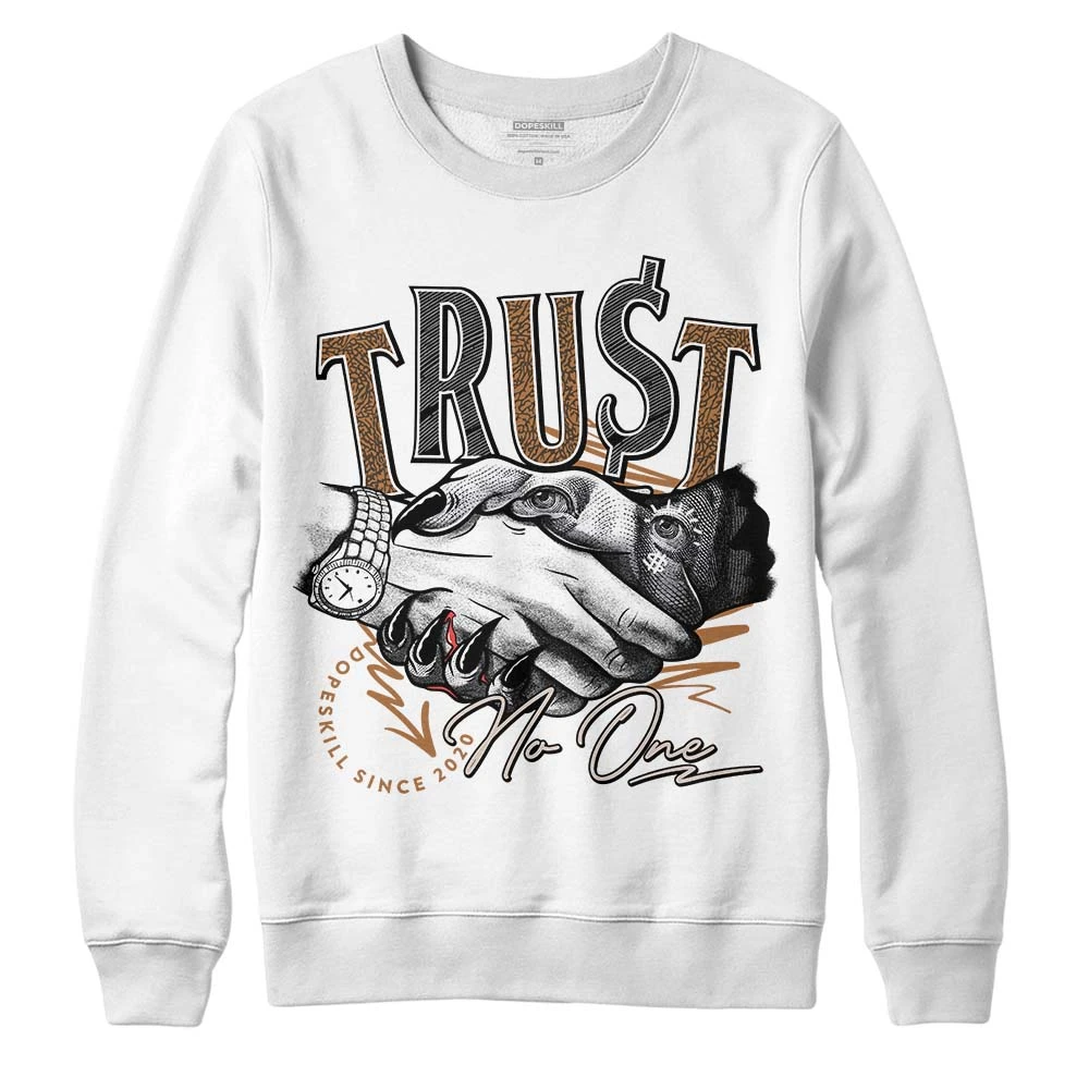 Palomino 3s DopeSkill Sweatshirt Trust No One Graphic 1 Palomino 3s DopeSkill Sweatshirt Trust No One Graphic