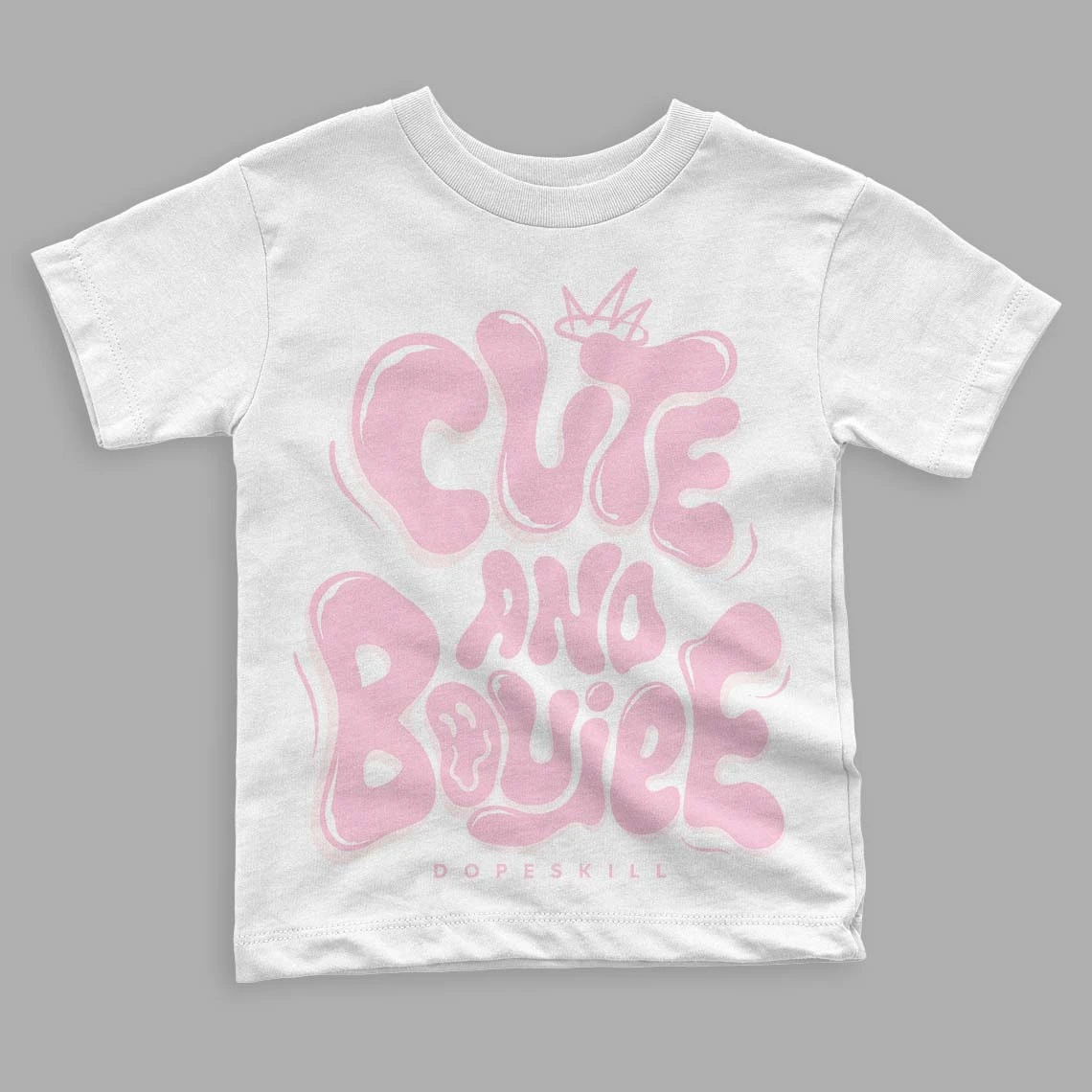 Dunk Low Pink Foam DopeSkill Toddler Kids T-shirt Cute And Boujee Graphic 2 Dunk Low Pink Foam DopeSkill Toddler Kids T-shirt Cute And Boujee Graphic - Image 2