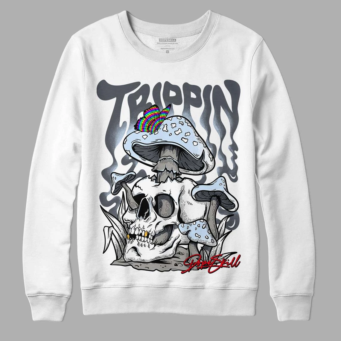 Cool Grey 11s DopeSkill Sweatshirt Trippin Graphic 1 Cool Grey 11s DopeSkill Sweatshirt Trippin Graphic