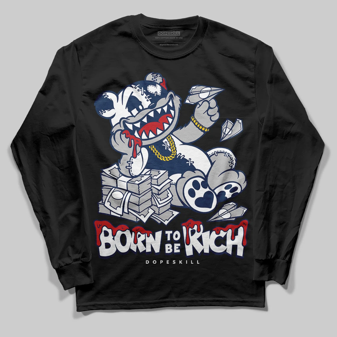 Summit White Navy 4s DopeSkill Long Sleeve T-Shirt Born To Be Rich Graphic 2 Summit White Navy 4s DopeSkill Long Sleeve T-Shirt Born To Be Rich Graphic - Image 2
