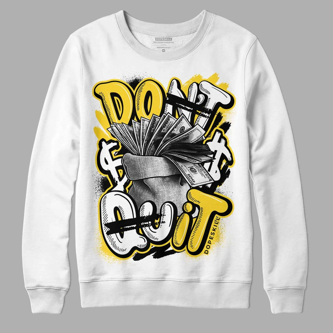 Black Tour Yellow AJ 4 Thunder DopeSkill Sweatshirt Don't Quit Graphic 2 Black Tour Yellow AJ 4 Thunder DopeSkill Sweatshirt Don't Quit Graphic - Image 2
