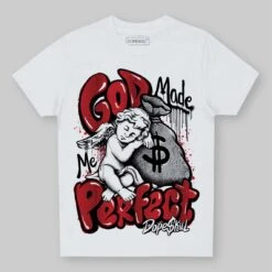 Ruby 1s DopeSkill Toddler Kids T-shirt God Made Me Perfect Graphic