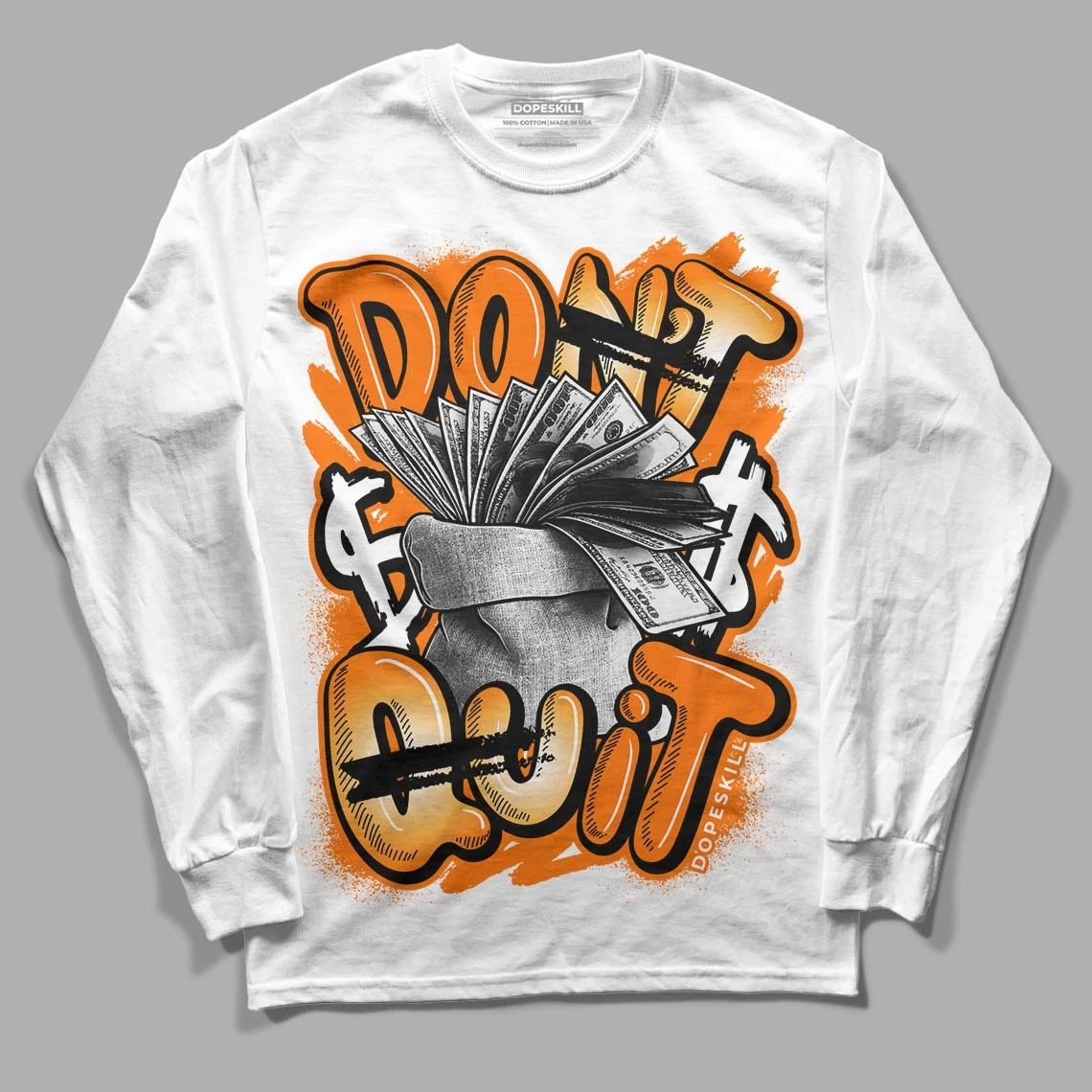 Dunk Low Magma Orange DopeSkill Long Sleeve T-Shirt Don't Quit Graphic 1 Dunk Low Magma Orange DopeSkill Long Sleeve T-Shirt Don't Quit Graphic
