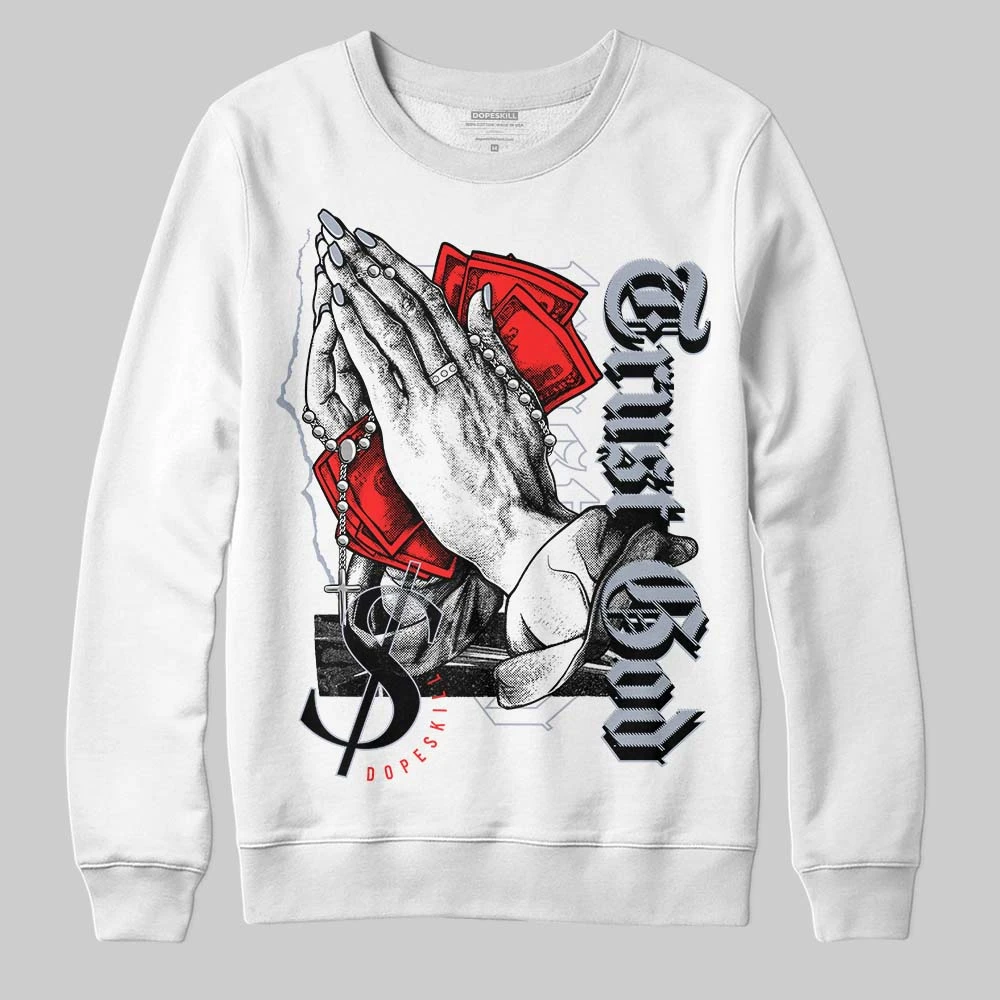 White Cement Reimagined 3s DopeSkill Sweatshirt Trust God Graphic 1 White Cement Reimagined 3s DopeSkill Sweatshirt Trust God Graphic