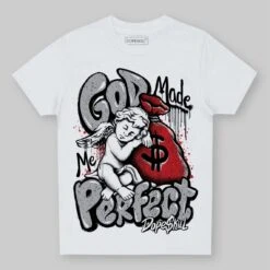 White Cement 4s DopeSkill Toddler Kids T-shirt God Made Me Perfect Graphic