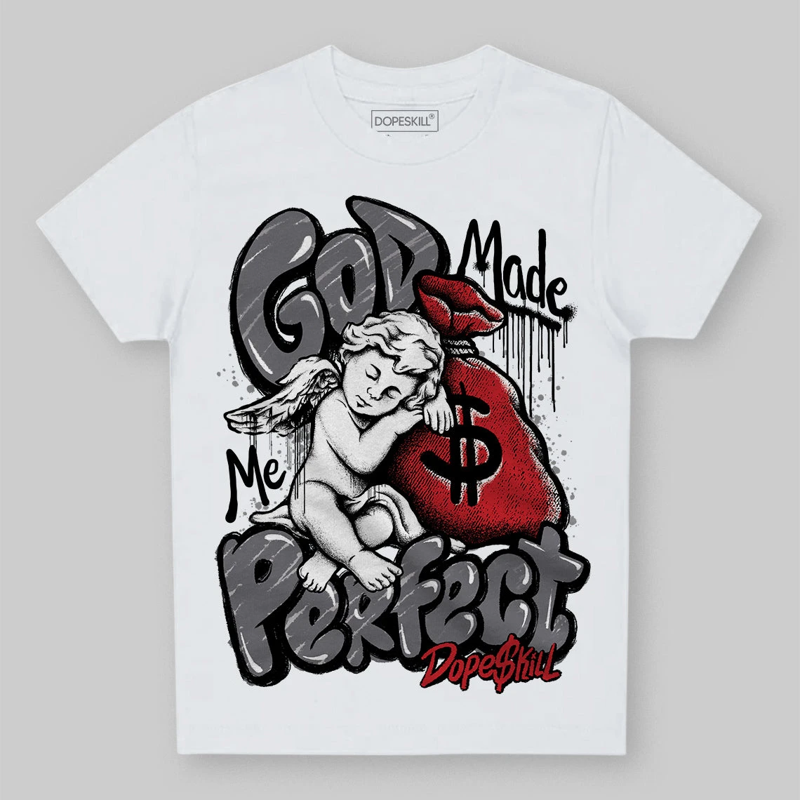 Cement Grey 3s DopeSkill Toddler Kids T-shirt God Made Me Perfect Graphic 1 Cement Grey 3s DopeSkill Toddler Kids T-shirt God Made Me Perfect Graphic