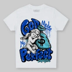 SB Dunk Argon DopeSkill Toddler Kids T-shirt God Made Me Perfect Graphic