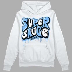Powder Blue 9s DopeSkill Hoodie Sweatshirt Super Sauce Graphic