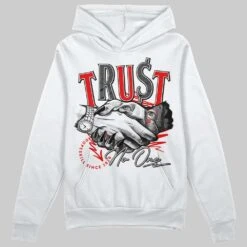 Cherry 12s DopeSkill Hoodie Sweatshirt Trust No One Graphic