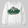 Pine Green 13s DopeSkill Sweatshirt Rare Breed Type Graphic