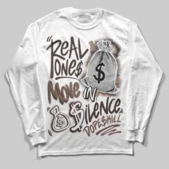 Baroque Brown 12s DopeSkill Long Sleeve T-Shirt Real Ones Move In Silence Graphic