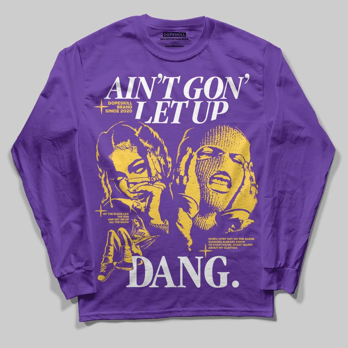 PURPLE Collection DopeSkill Long Sleeve T-Shirt Ain't Gon' Let Up Graphic 3 PURPLE Collection DopeSkill Long Sleeve T-Shirt Ain't Gon' Let Up Graphic - Image 3