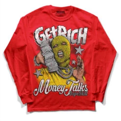Red Thunder 4s DopeSkill Red Long Sleeve T-Shirt Get Rich Graphic