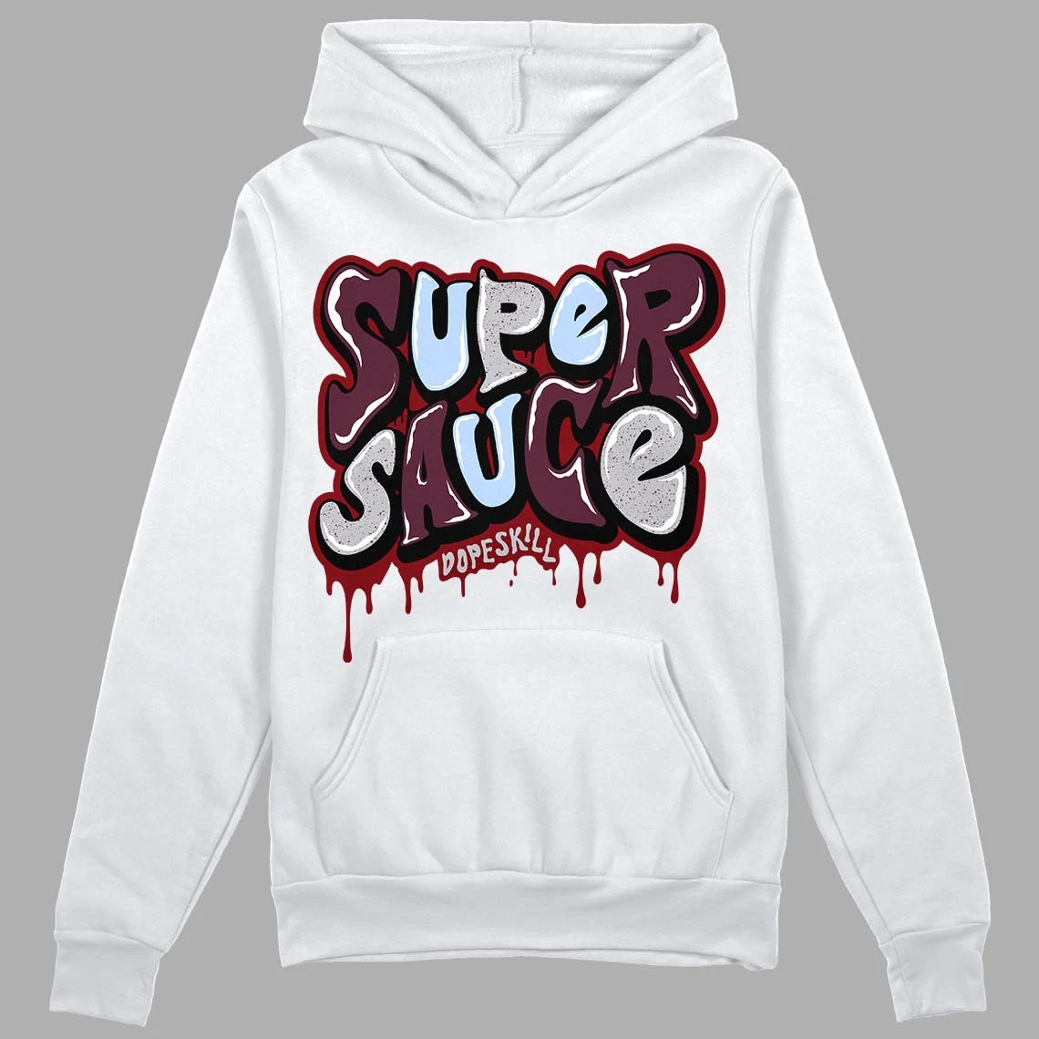 Burgundy 5s DopeSkill Hoodie Sweatshirt Super Sauce Graphic 1 Burgundy 5s DopeSkill Hoodie Sweatshirt Super Sauce Graphic