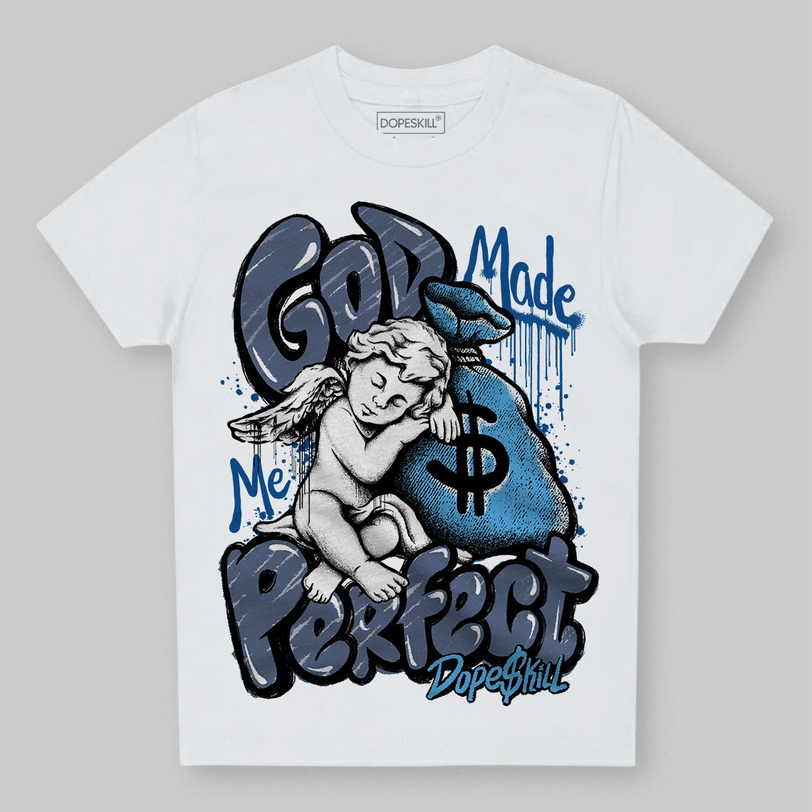 Diffused Blue 11s DopeSkill Toddler Kids T-shirt God Made Me Perfect Graphic 1 Diffused Blue 11s DopeSkill Toddler Kids T-shirt God Made Me Perfect Graphic