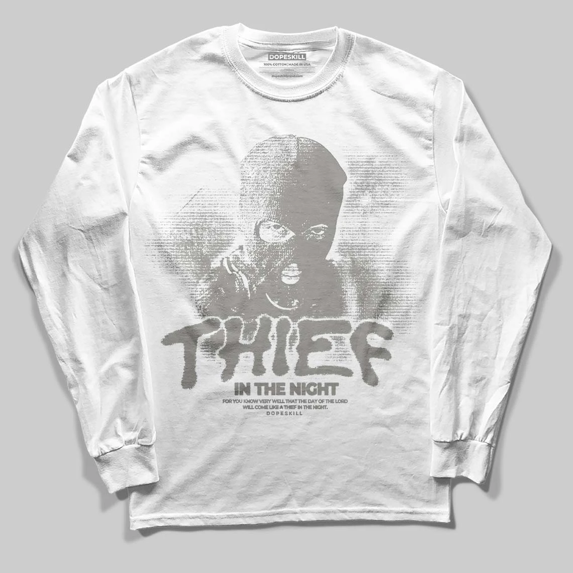 Cool Grey 9s DopeSkill Long Sleeve T-Shirt Thief In The Night Graphic 1 Cool Grey 9s DopeSkill Long Sleeve T-Shirt Thief In The Night Graphic