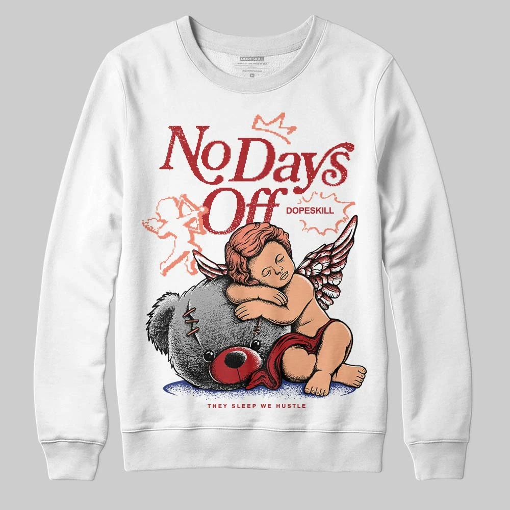 Rare Air Cinnabar 1s DopeSkill Sweatshirt New No Days Off Graphic 2 Rare Air Cinnabar 1s DopeSkill Sweatshirt New No Days Off Graphic - Image 2
