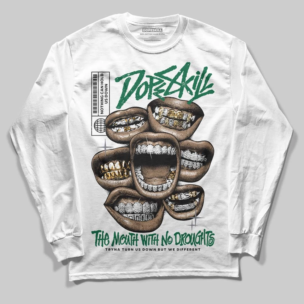 GT-2160 Shamrock Green DopeSkill Long Sleeve T-Shirt The Mouth With No Droughts Graphic 1 GT-2160 Shamrock Green DopeSkill Long Sleeve T-Shirt The Mouth With No Droughts Graphic