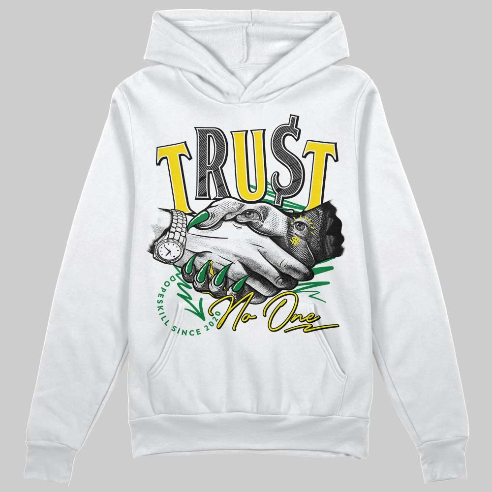 Dunk Low Reverse Brazil DopeSkill Hoodie Sweatshirt Trust No One Graphic 1 Dunk Low Reverse Brazil DopeSkill Hoodie Sweatshirt Trust No One Graphic