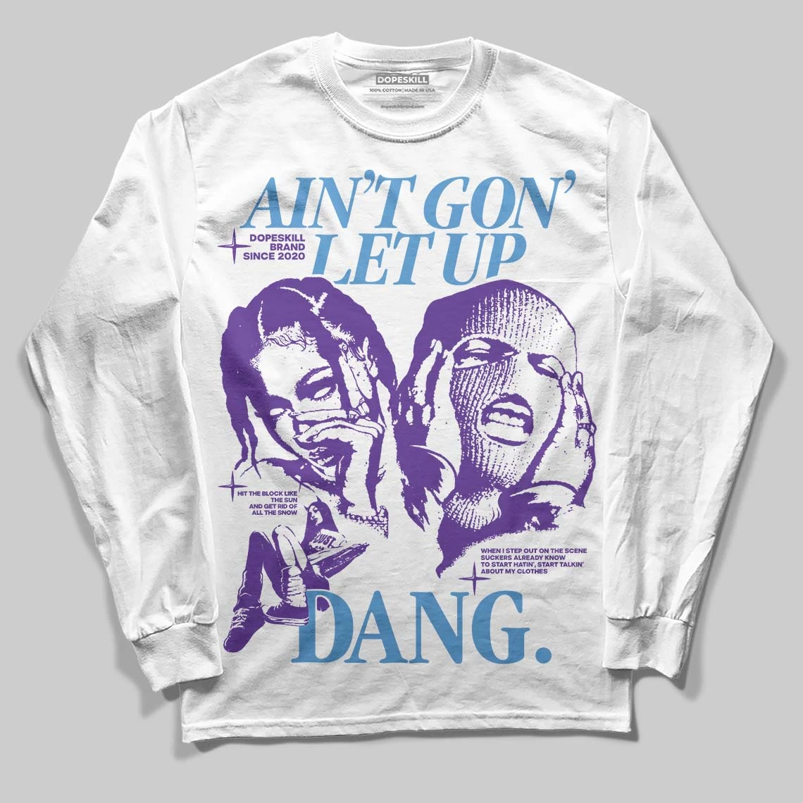 PURPLE Collection DopeSkill Long Sleeve T-Shirt Ain't Gon' Let Up Graphic 2 PURPLE Collection DopeSkill Long Sleeve T-Shirt Ain't Gon' Let Up Graphic - Image 2