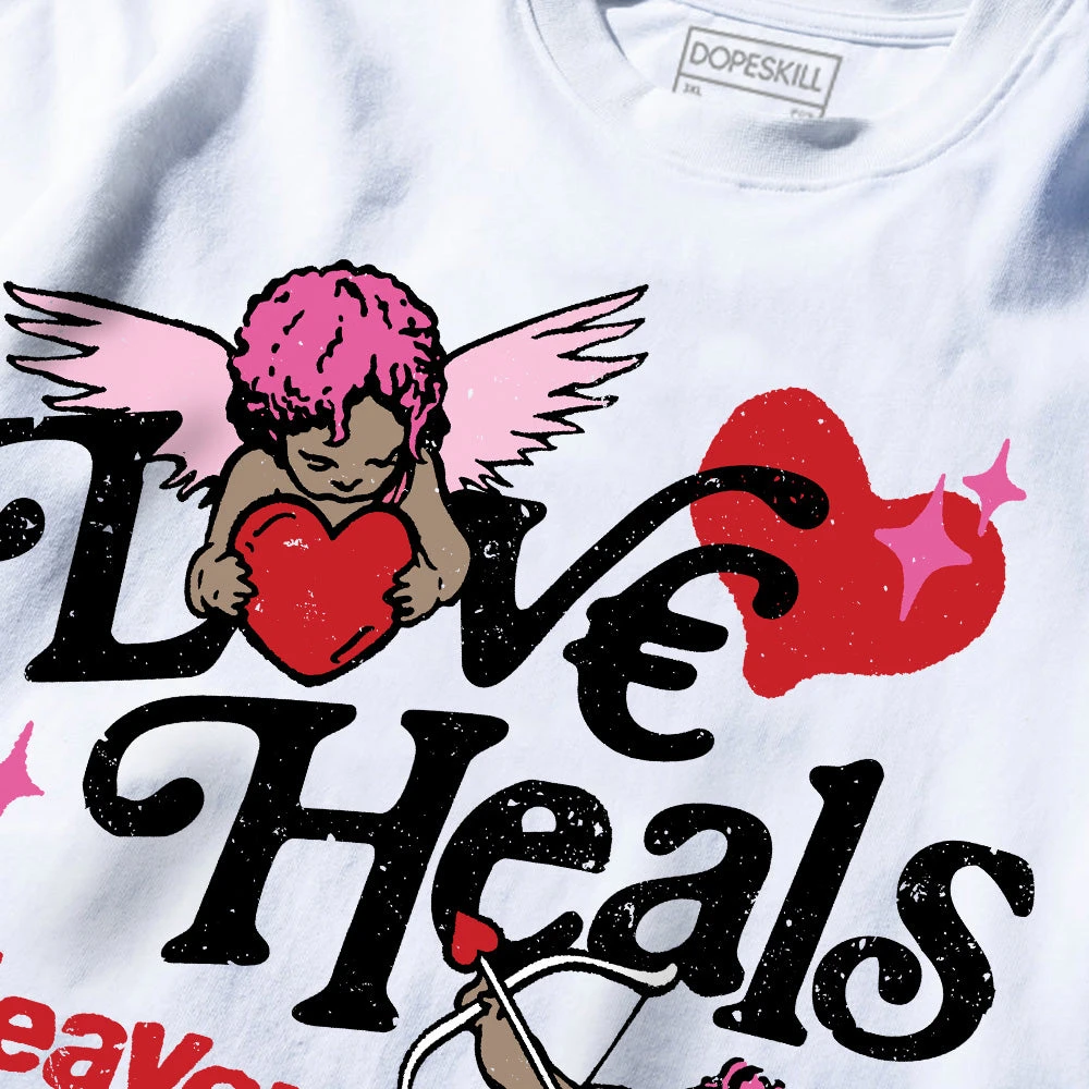Max 1 Valentine's Day 2025 In White DopeSkill Premium T-Shirt New Love Heals Graphic 2 Max 1 Valentine's Day 2025 In White DopeSkill Premium T-Shirt New Love Heals Graphic - Image 2