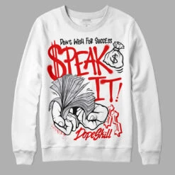 Red Cement 4S DopeSkill Sweatshirt Speak It Graphic