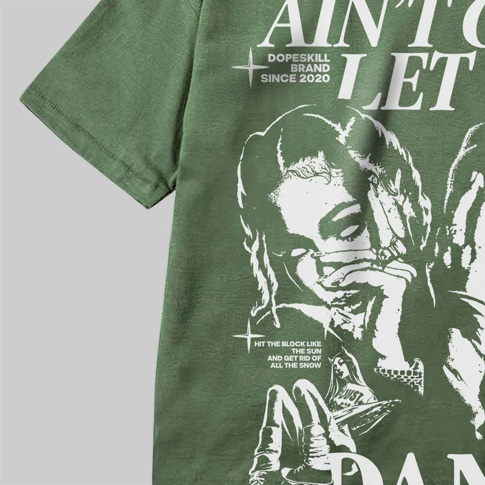 Ain't Gon' Let Up DopeSkill Premium T-shirt 13 Ain't Gon' Let Up DopeSkill Premium T-shirt - Image 13