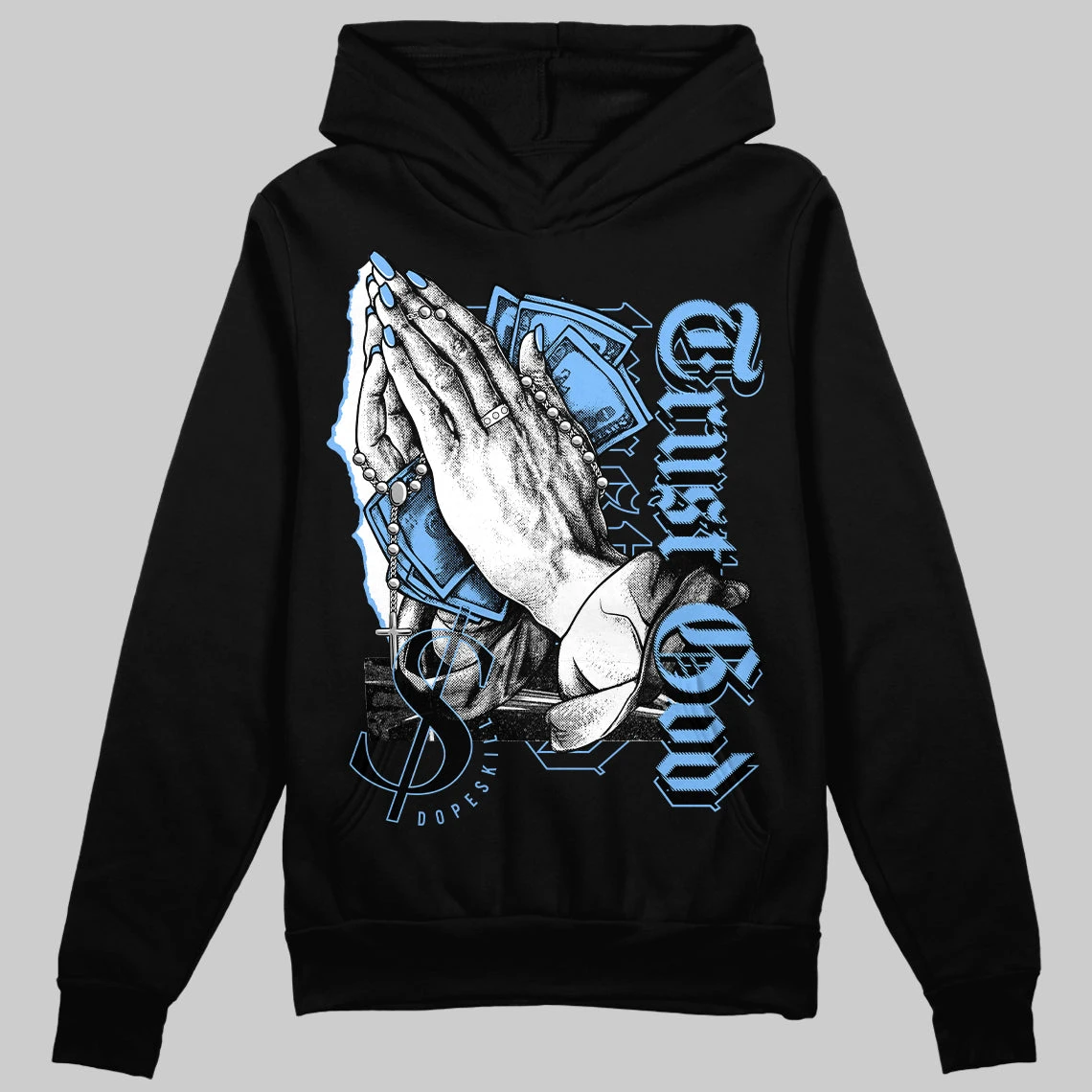 Powder Blue 9s DopeSkill Hoodie Sweatshirt Trust God Graphic 2 Powder Blue 9s DopeSkill Hoodie Sweatshirt Trust God Graphic - Image 2