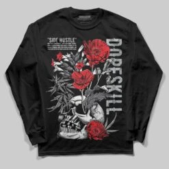 Fear 4s DopeSkill Long Sleeve T-Shirt Side Hustle Graphic