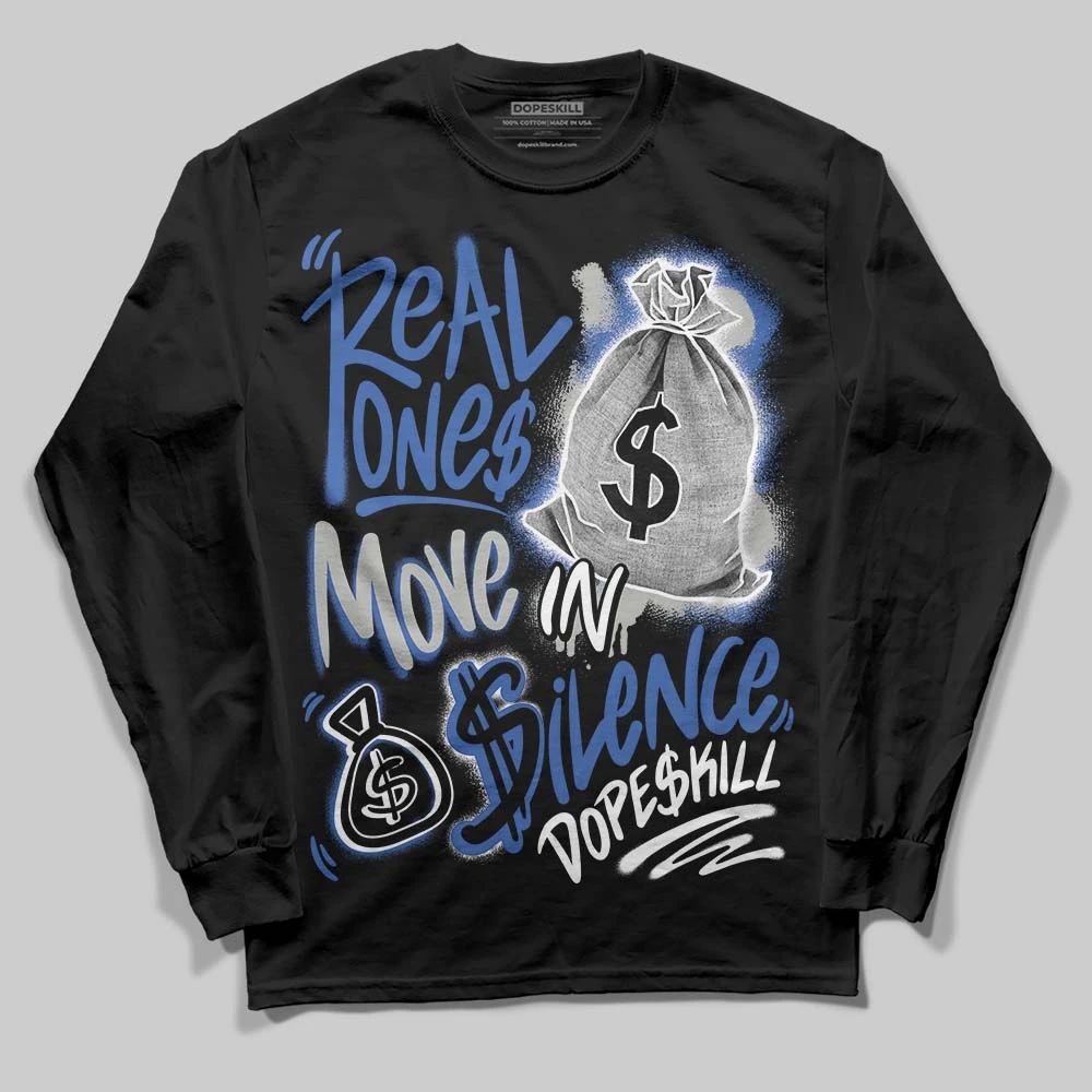 Lucky Shorts 3s DopeSkill Long Sleeve T-Shirt Real Ones Move In Silence Graphic 2 Lucky Shorts 3s DopeSkill Long Sleeve T-Shirt Real Ones Move In Silence Graphic - Image 2