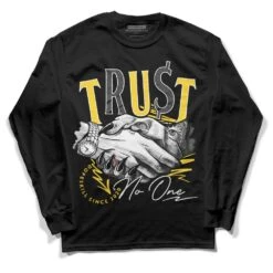 Black Tour Yellow AJ 4 Thunder DopeSkill Long Sleeve T-Shirt Trust No One Graphic