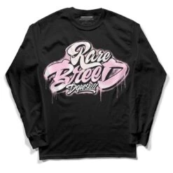 Dunk Low Pink Foam DopeSkill Long Sleeve T-Shirt Rare Breed Type Graphic