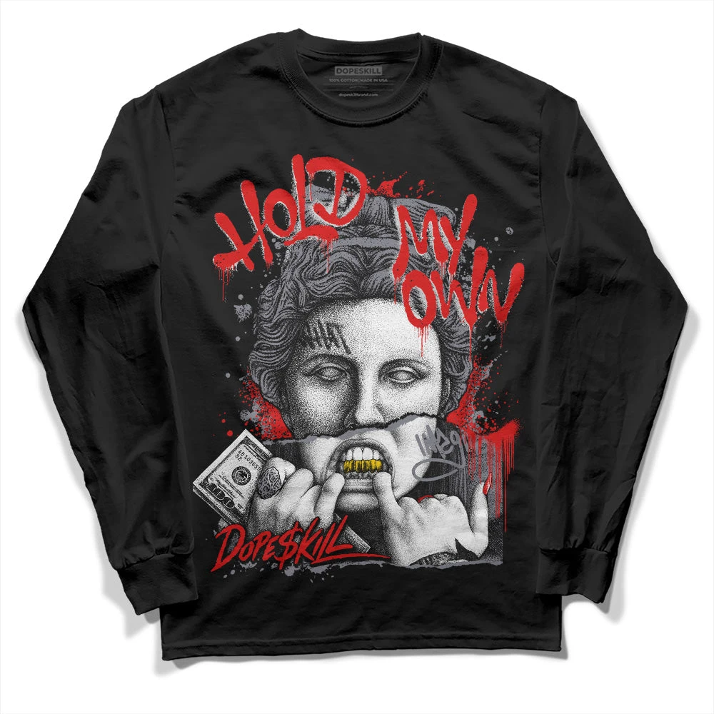 Fire Red 9s DopeSkill Long Sleeve T-Shirt Hold My Own Graphic 2 Fire Red 9s DopeSkill Long Sleeve T-Shirt Hold My Own Graphic - Image 2