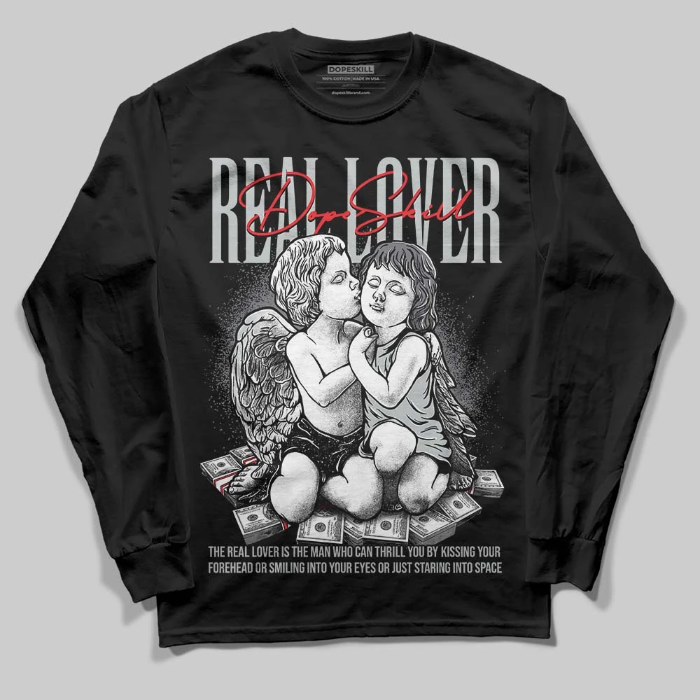 Fear 4s DopeSkill Long Sleeve T-Shirt Real Lover Graphic 1 Fear 4s DopeSkill Long Sleeve T-Shirt Real Lover Graphic