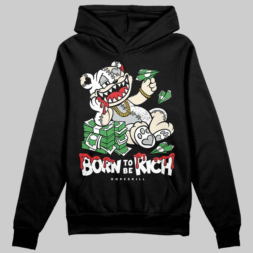 Reverse Metallic 5s DopeSkill Hoodie Sweatshirt Born To Be Rich Graphic 2 Reverse Metallic 5s DopeSkill Hoodie Sweatshirt Born To Be Rich Graphic - Image 2