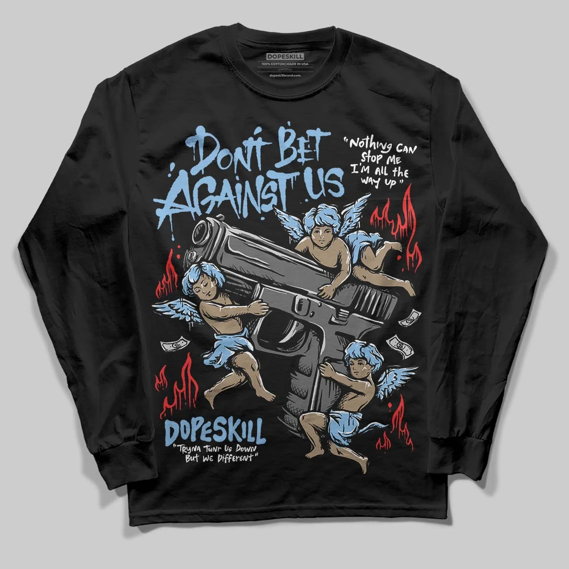 University Blue 6s DopeSkill Long Sleeve T-Shirt Don't Bet Against Us Graphic 2 University Blue 6s DopeSkill Long Sleeve T-Shirt Don't Bet Against Us Graphic - Image 2