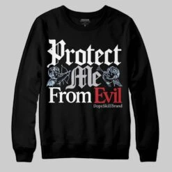 Black Metallic Reimagined 5s DopeSkill Sweatshirt Protect Me From Evil Graphic