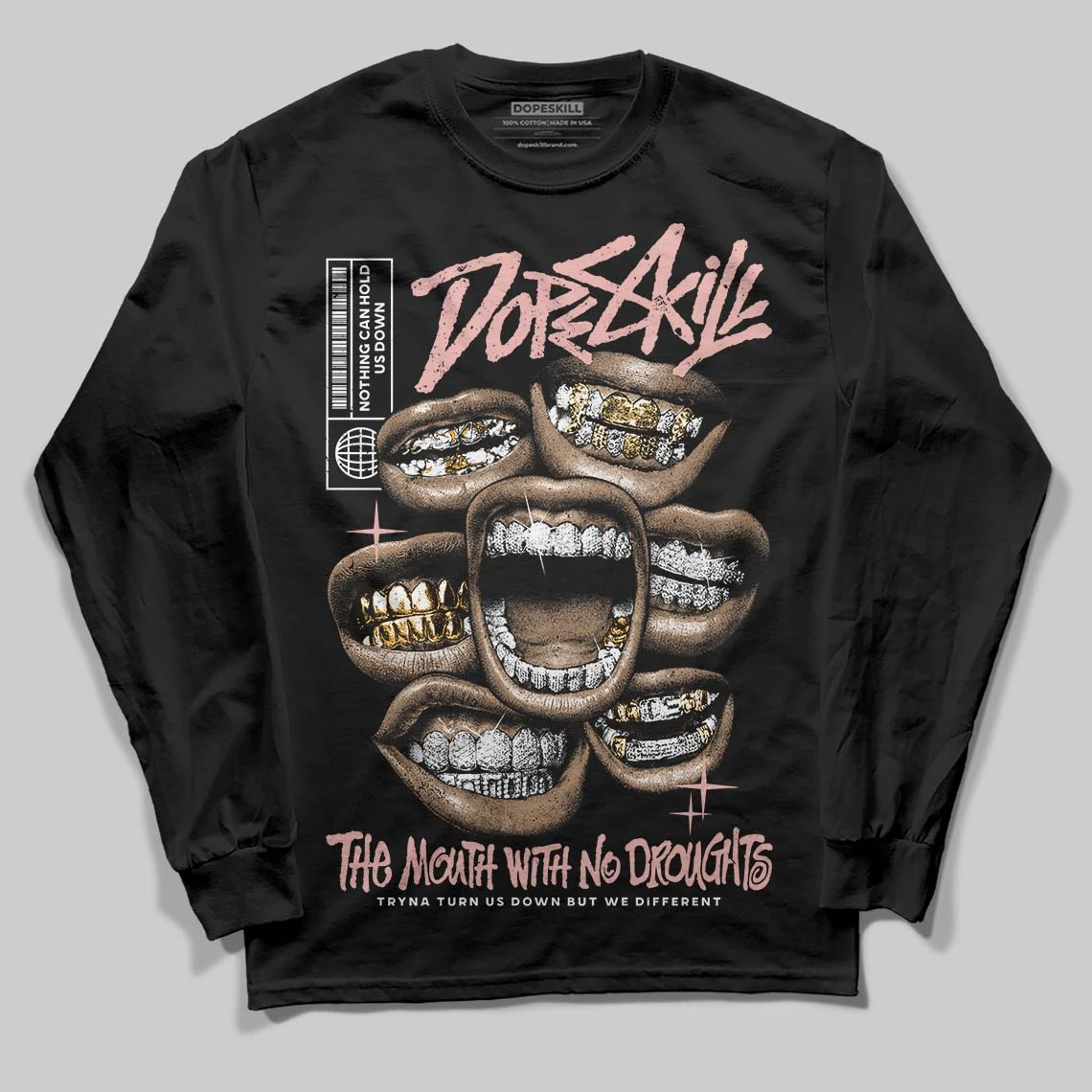 Rust Pink 1s 2025 DopeSkill Long Sleeve T-Shirt The Mouth With No Droughts Graphic 1 Rust Pink 1s 2025 DopeSkill Long Sleeve T-Shirt The Mouth With No Droughts Graphic