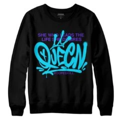 Aqua 6s DopeSkill Sweatshirt Queen Graphic