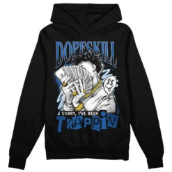 Space Jam 11s DopeSkill Hoodie Sweatshirt Sorry I've Been Trappin Graphic