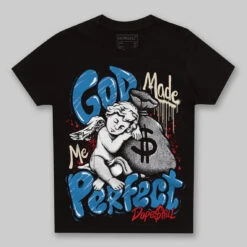 Rare Air 3s DopeSkill Toddler Kids T-shirt God Made Me Perfect Graphic