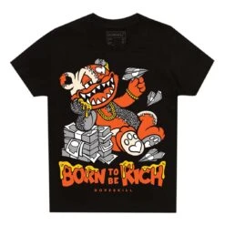 Georgia Peach 3s DopeSkill Toddler Kids T-shirt Born To Be Rich Graphic