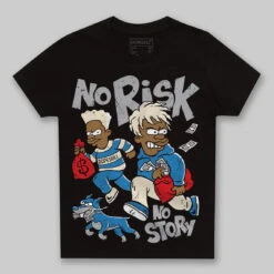 Rare Air 3s DopeSkill Toddler Kids T-shirt No Risk No Story Graphic