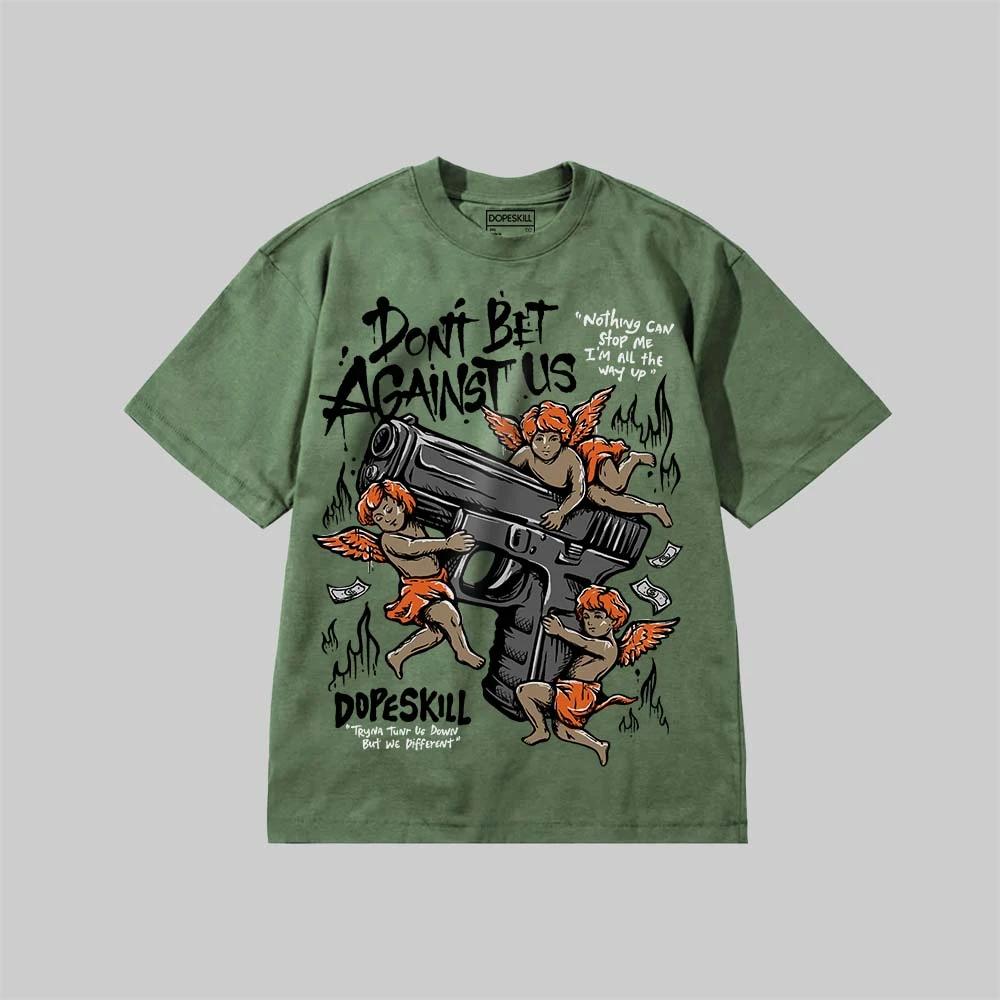 Don't Bet Against Us DopeSkill Premium T-shirt 5 Don't Bet Against Us DopeSkill Premium T-shirt - Image 5