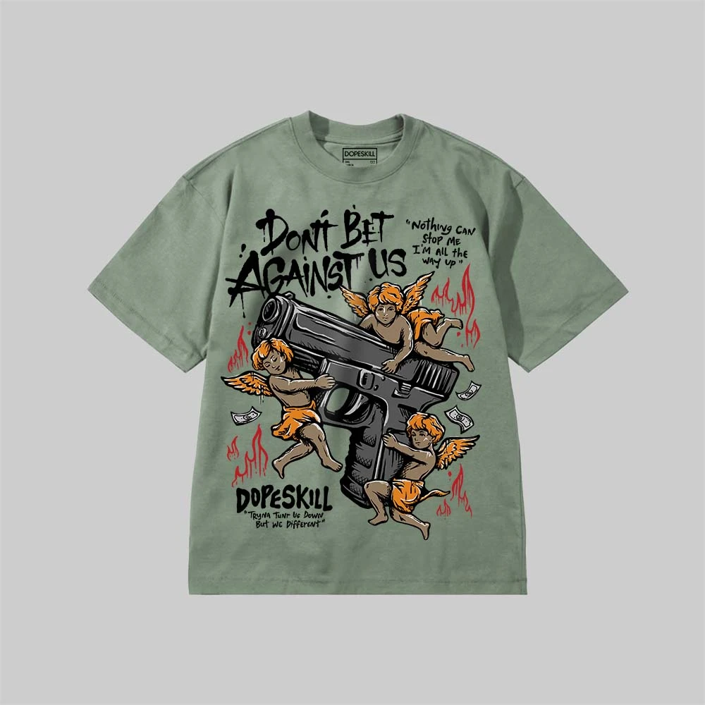 Don't Bet Against Us DopeSkill Premium T-shirt 7 Don't Bet Against Us DopeSkill Premium T-shirt - Image 7